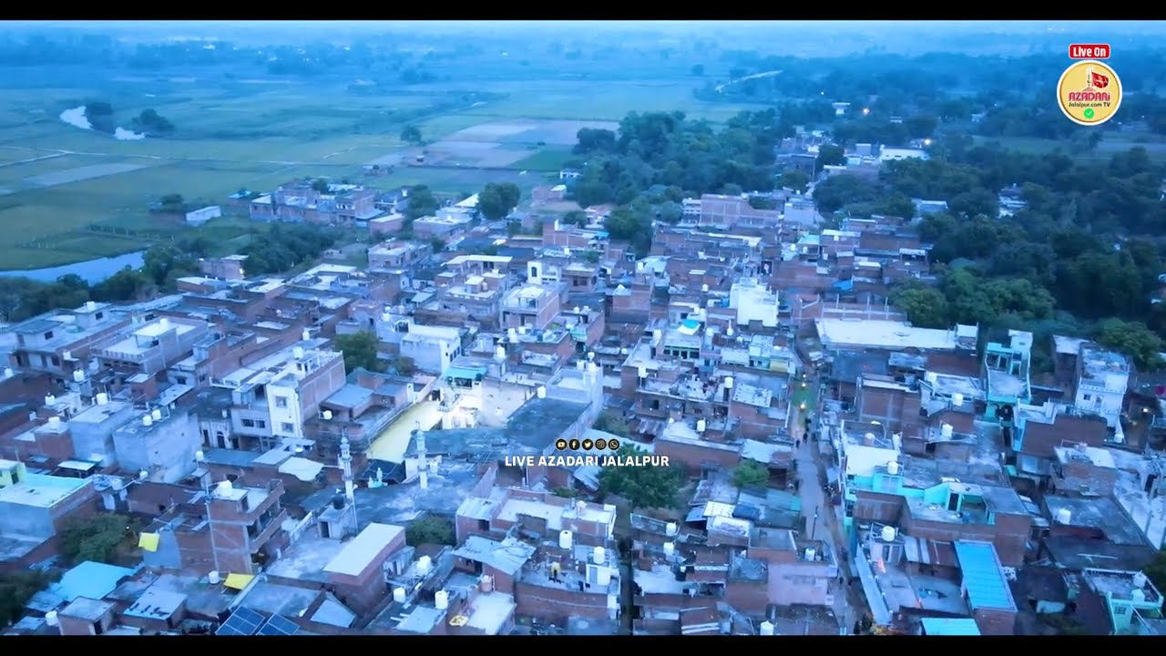 Drone View 8 Rabiul Awwal Mustafabad | Juloose Amari Mustafabad Jalalpur | Ayyame Aza Ka Akhri Din