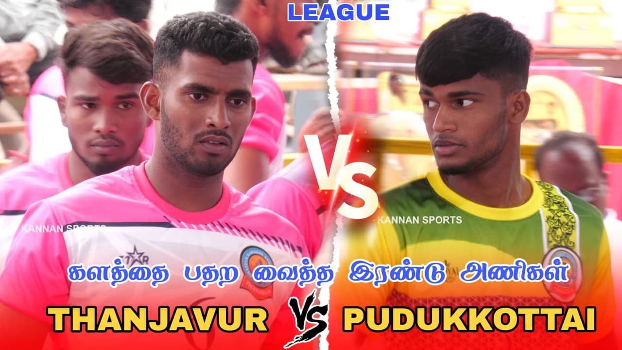 LEAGUE-Pudukkottai VS Thanjavur #TAMILNADU SENIOR STATE MEN'S CHAMPIONSHIP