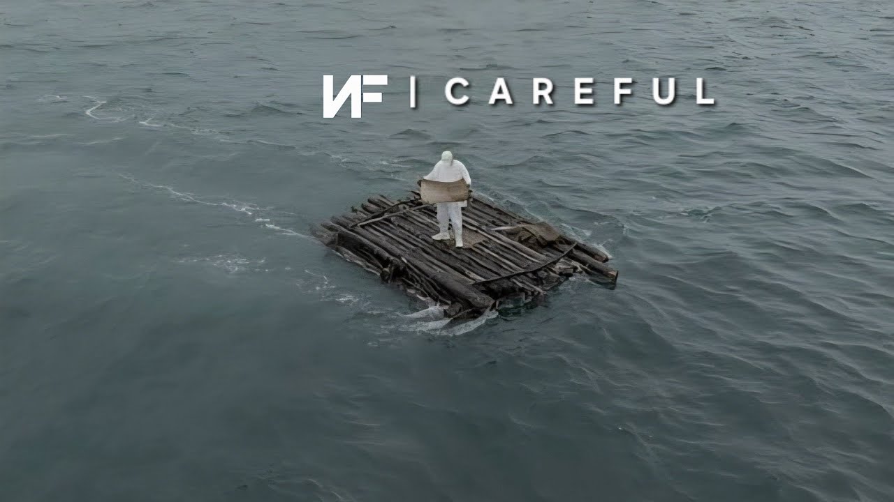 NF &ndash; Careful