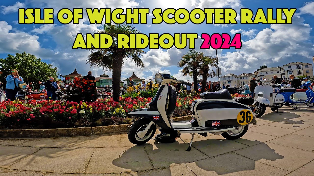 Isle of Wight Scooter Rally and Rideout 2024
