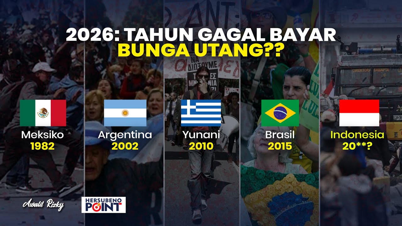 Meksiko, Argentina, Yunani, Brasil, pernah gagal bayar bunga utang. Kita 2026?? | Hersubeno Point