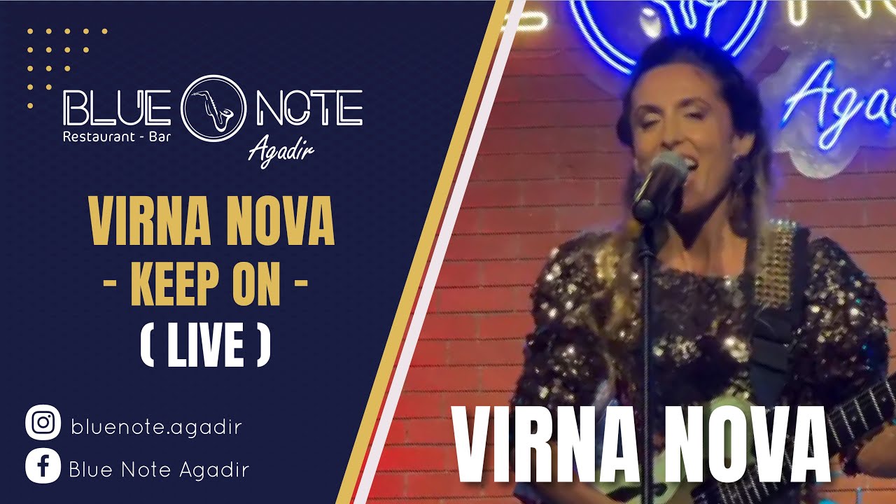 Keep On &ndash; Virna Nova | Live Performance @ Blue Note Agadir