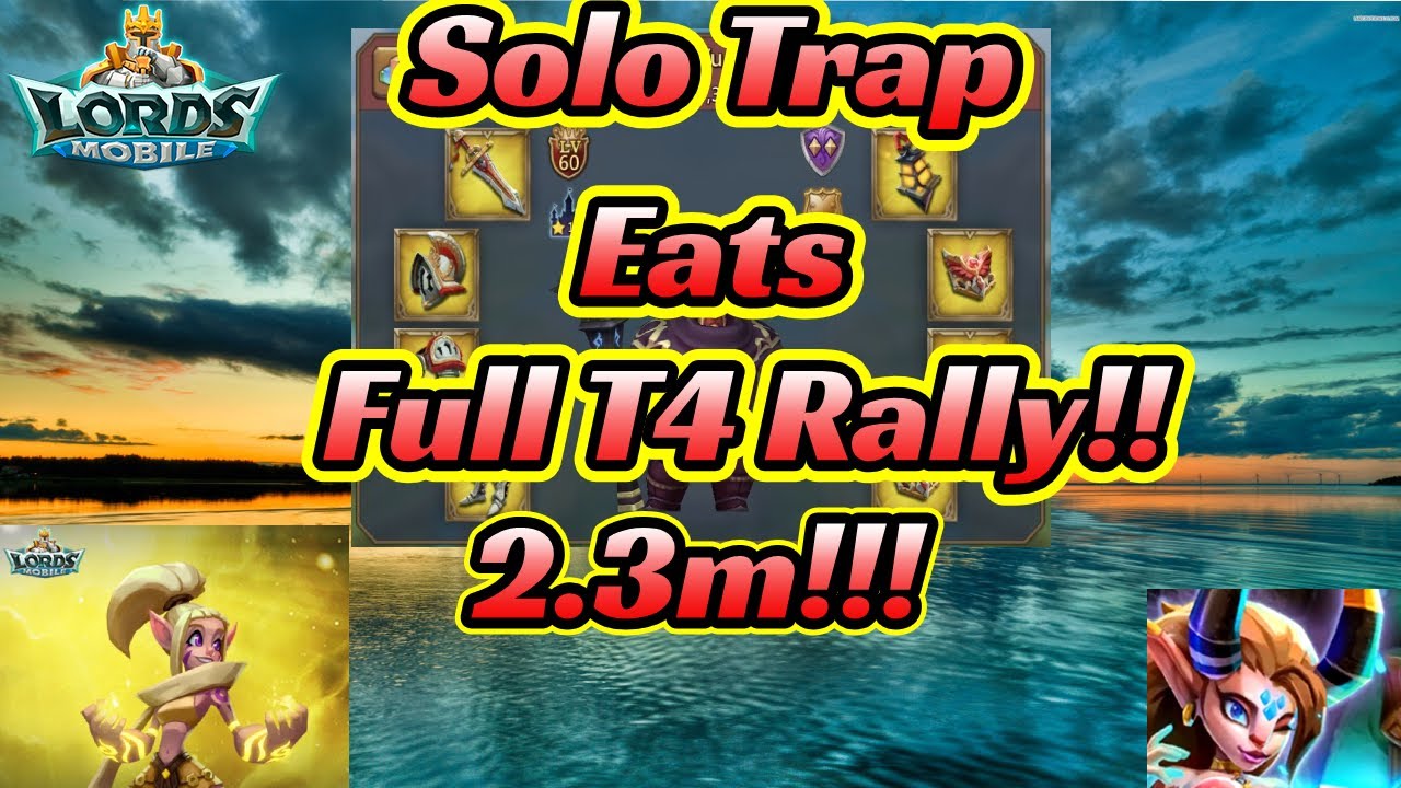 80m solo trap takes a 2.3m t4 rally. From gold t4 leader! #Lordsmobile f2p trapping.