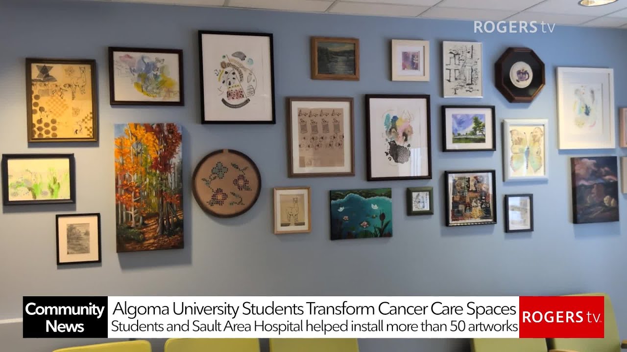 Over 50 Artworks by Visual Art Students Installed to Support Cancer Patients at Sault Area Hospital