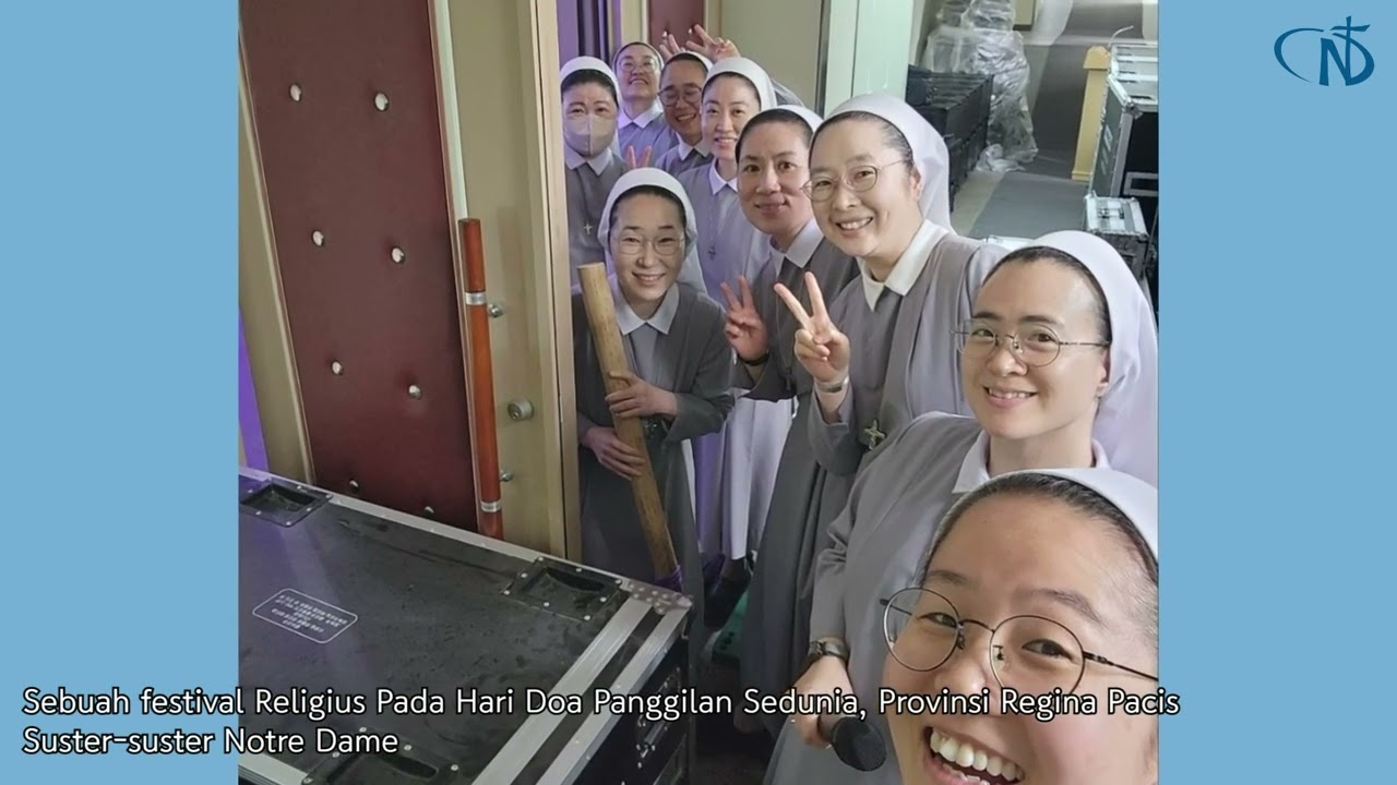 Mei 2025, Berita Dunia Suster suster Notre Dame
