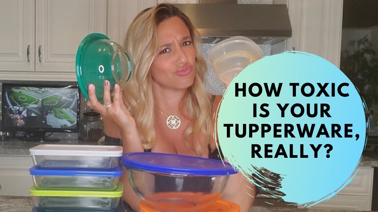 GLASS VS PLASTIC TUPPERWARE. HOW SAFE IS IT?