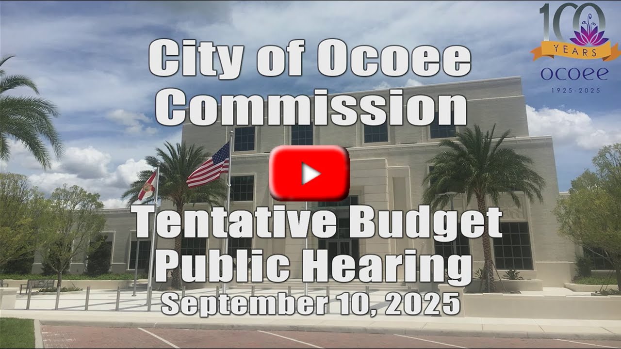 City of Ocoee Tentative Budget Public Hearing Recorded on 9.10.2025