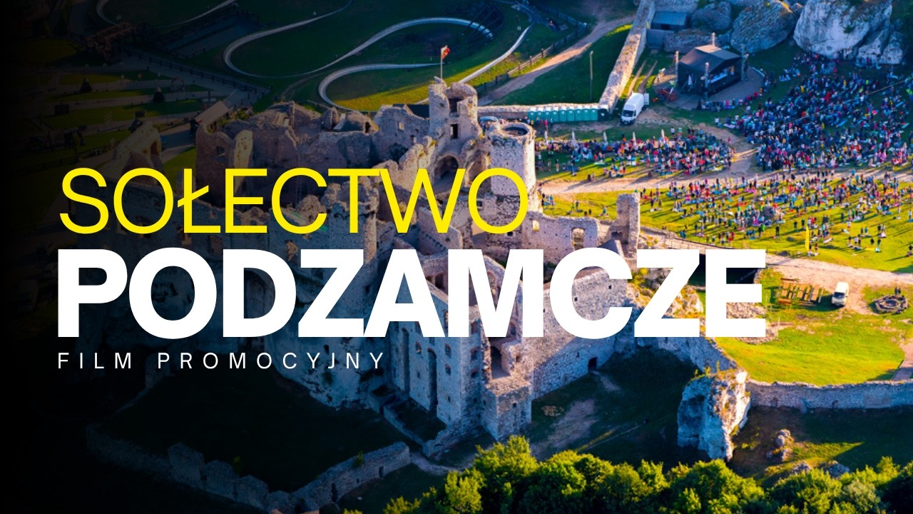 Sołectwo Podzamcze - Film Promocyjny