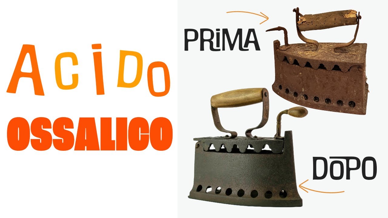 Acido Ossalico per il restauro di un vecchio ferro da stiro