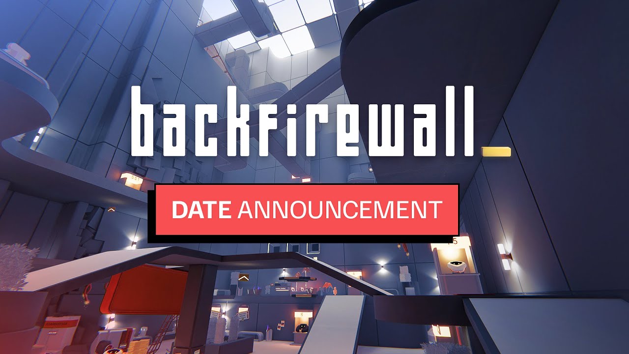 Backfirewall_ | Release Date Trailer | PC, Xbox, PlayStation