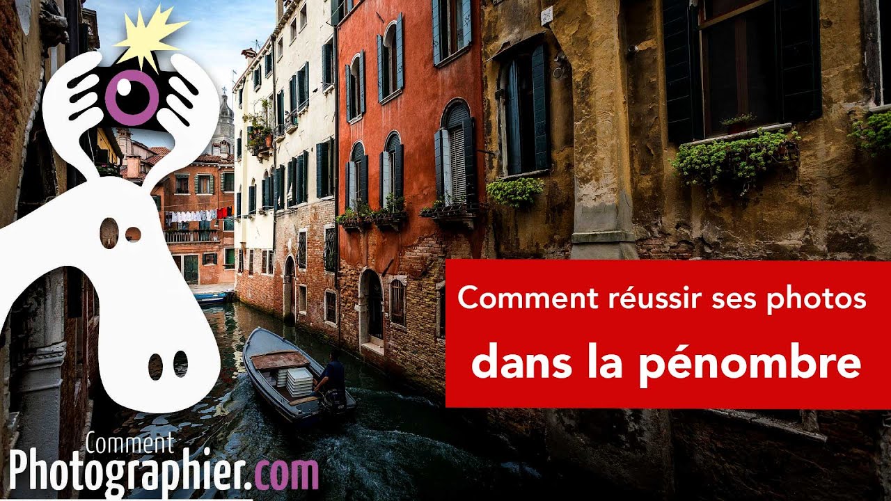 Réussir ses photos quand on manque de lumière