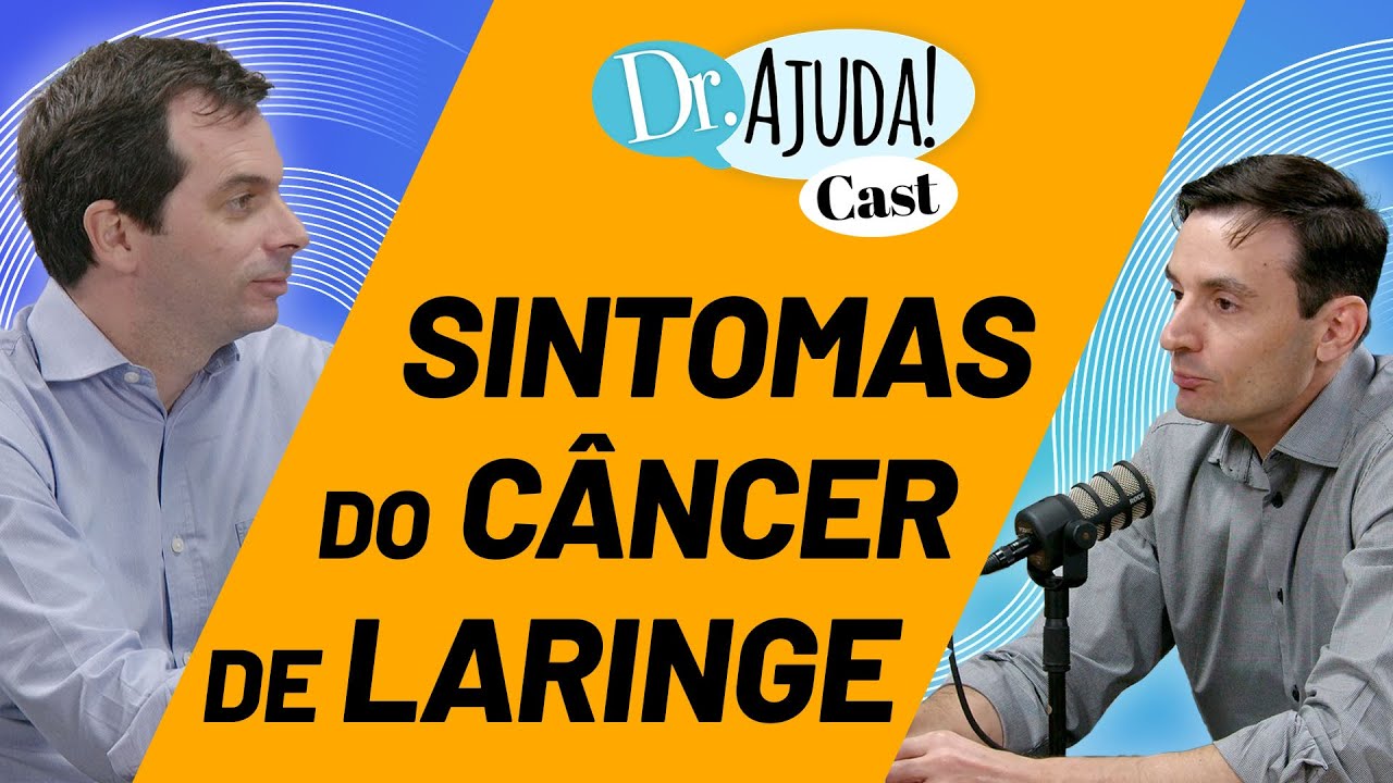 CÂNCER de LARINGE: Quais os principais sintomas #DrAjudaCast #cancerdelaringe #cortespodcast