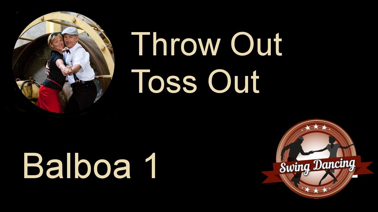 BA1 12 Balboa Throw Out Toss Out - SWD Swing Dancing CK