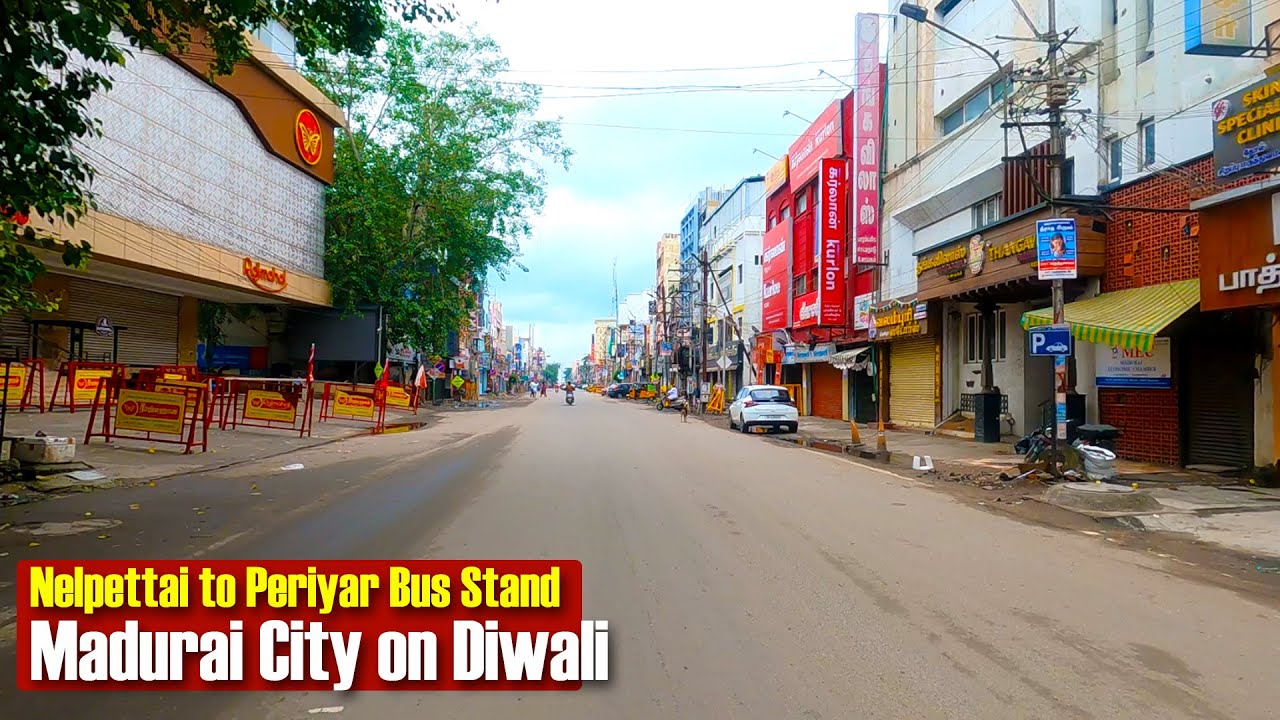 Madurai on Diwali | Nelpettai to Periyar Bus Stand