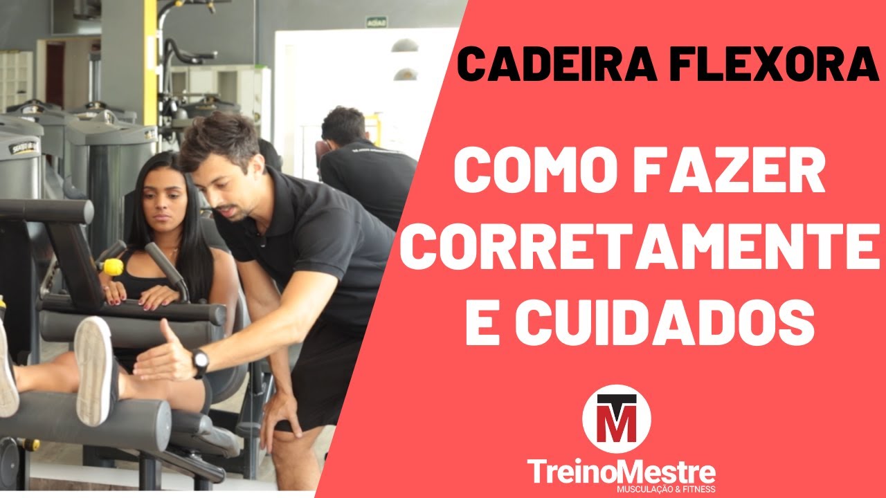 Cadeira Flexora: Como Fazer, Dicas e Cuidados