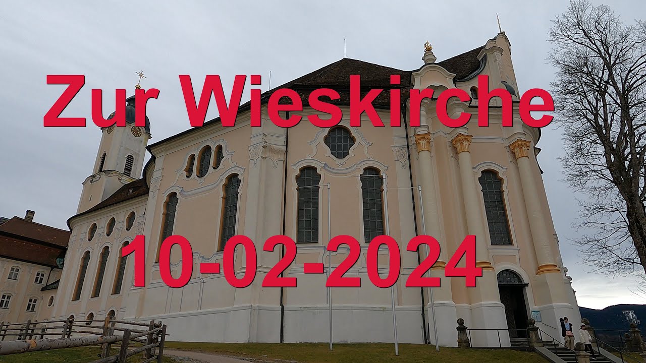 Zur Wieskirche - 10-02-2024