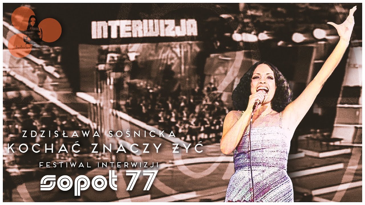 Zdzisława Sośnicka - Kochać Znaczy Żyć (Festiwal Interwizji Sopot 77') (Audio)
