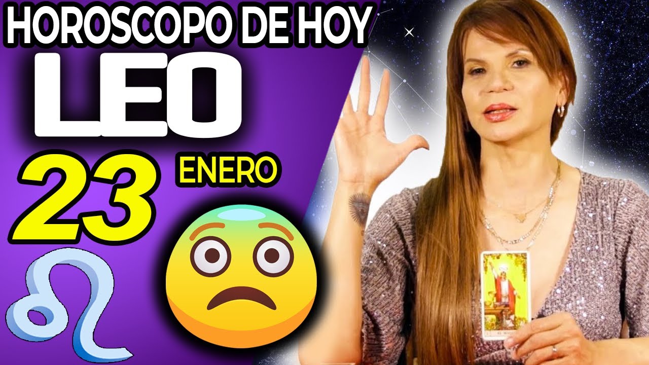 LEO ♌CUIDADO⚠️UNA MUJER MUY MALA TE HACE ESTO😱 Horóscopo De Hoy 23 De Enero 2026 | Mhoni Vidente