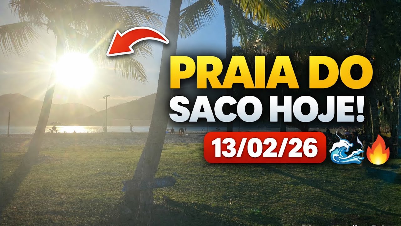 Praia do Saco 13/02/2026 – Atualização Completa | Mangaratiba RJ