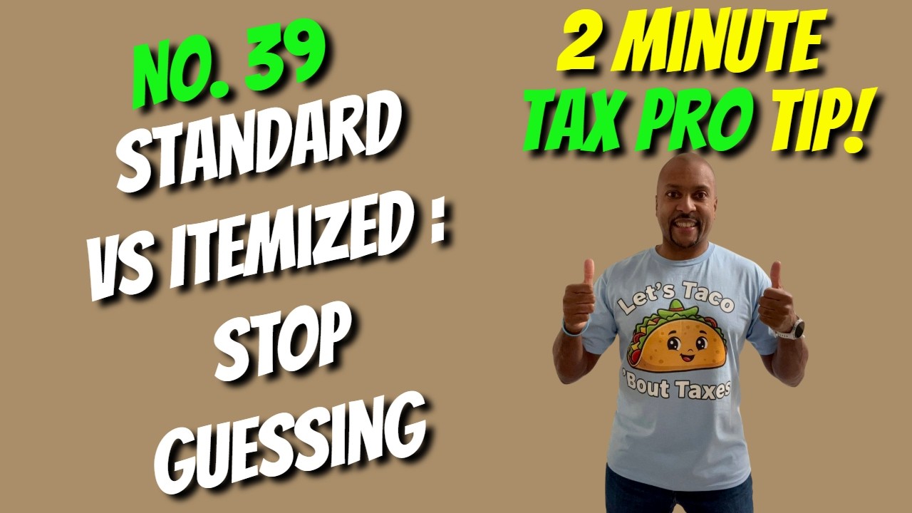 Standard vs. Itemized Deductions &mdash; which one should you choose? | 2 Min Tax Pro Tip