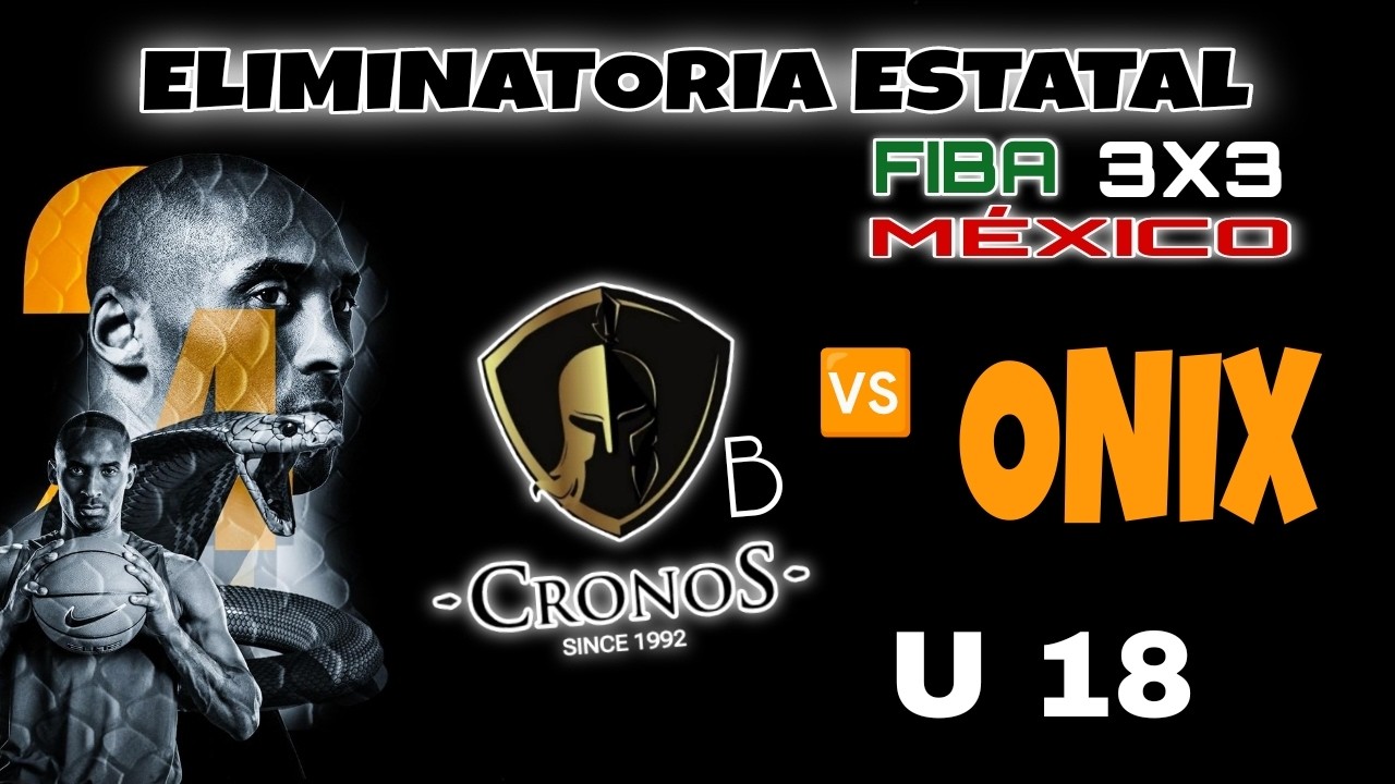 CRONOS B VS ONIX - ELIMINATORIA ESTATAL