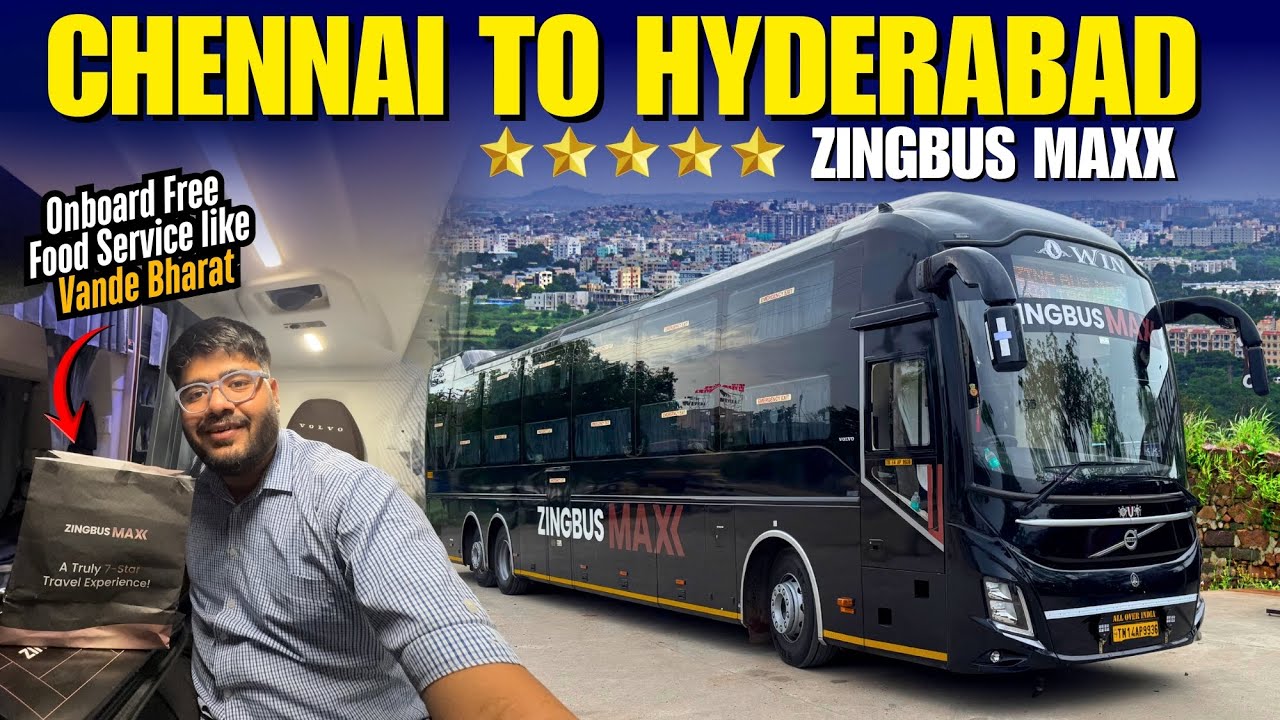 Поездка на Zingbus MAXX: самое роскошное путешествие на автобусе из Ченнаи в Хайдарабад 🚍✨