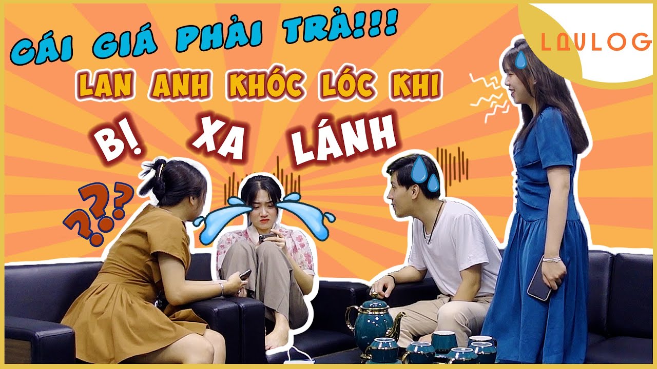 Lan Anh Bị Mọi Người Trong Công Ty Xa Lánh, Lý Do Tại Sao? - Lan Anh SVM