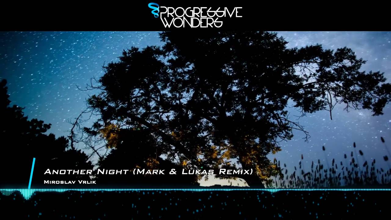 Miroslav Vrlik - Another Night (Mark & Lukas Remix) [Music Video] [Midnight Aurora]