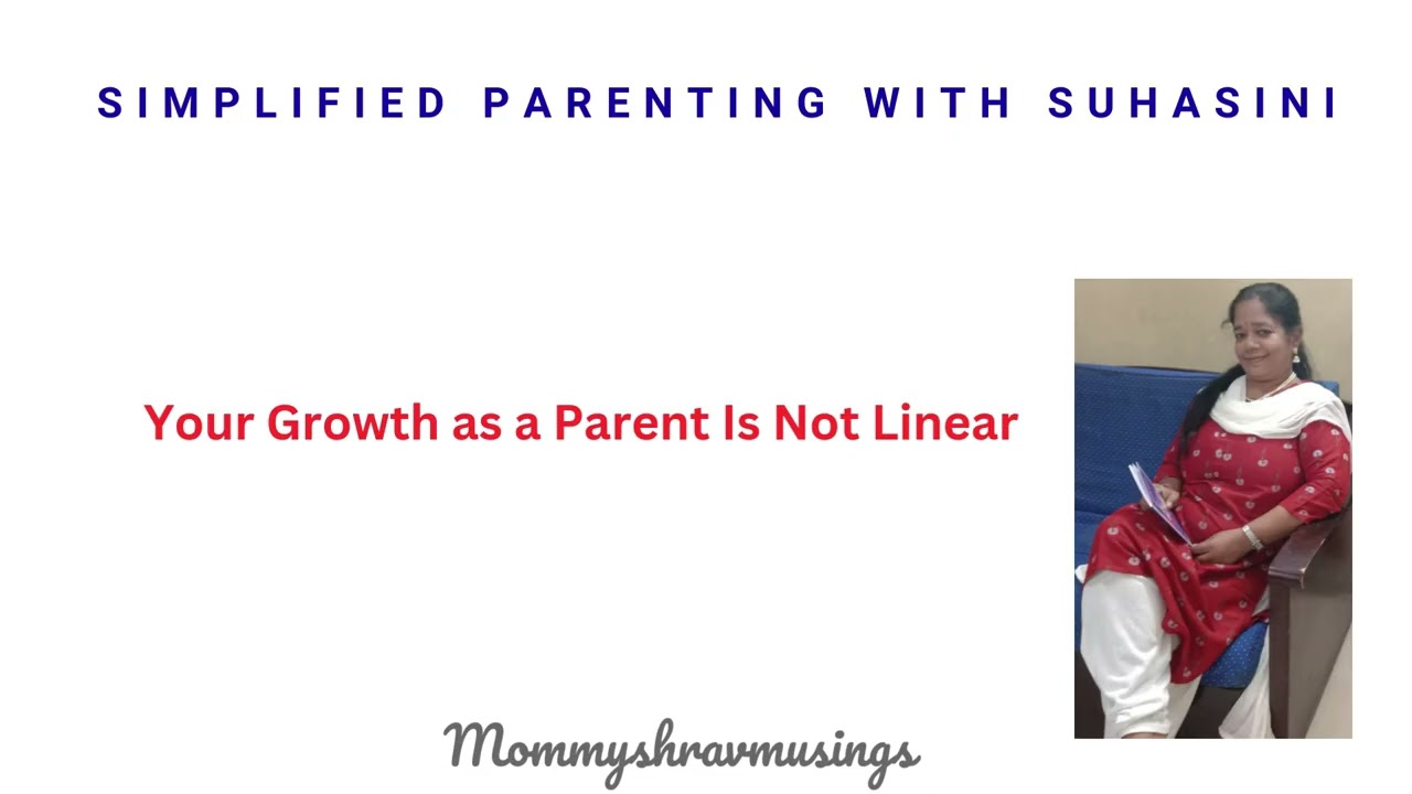 Your Growth as a Parent Is Not Linear