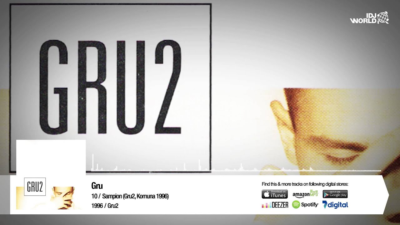 Gru - Sampion (Gru2, Komuna 1996.)