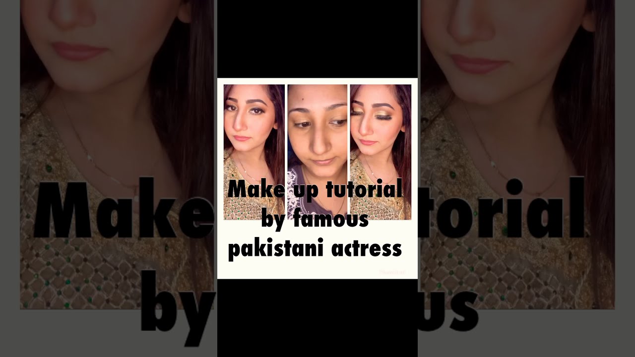 Famous pakistani actress Pariza Hashmi makeup tutorial