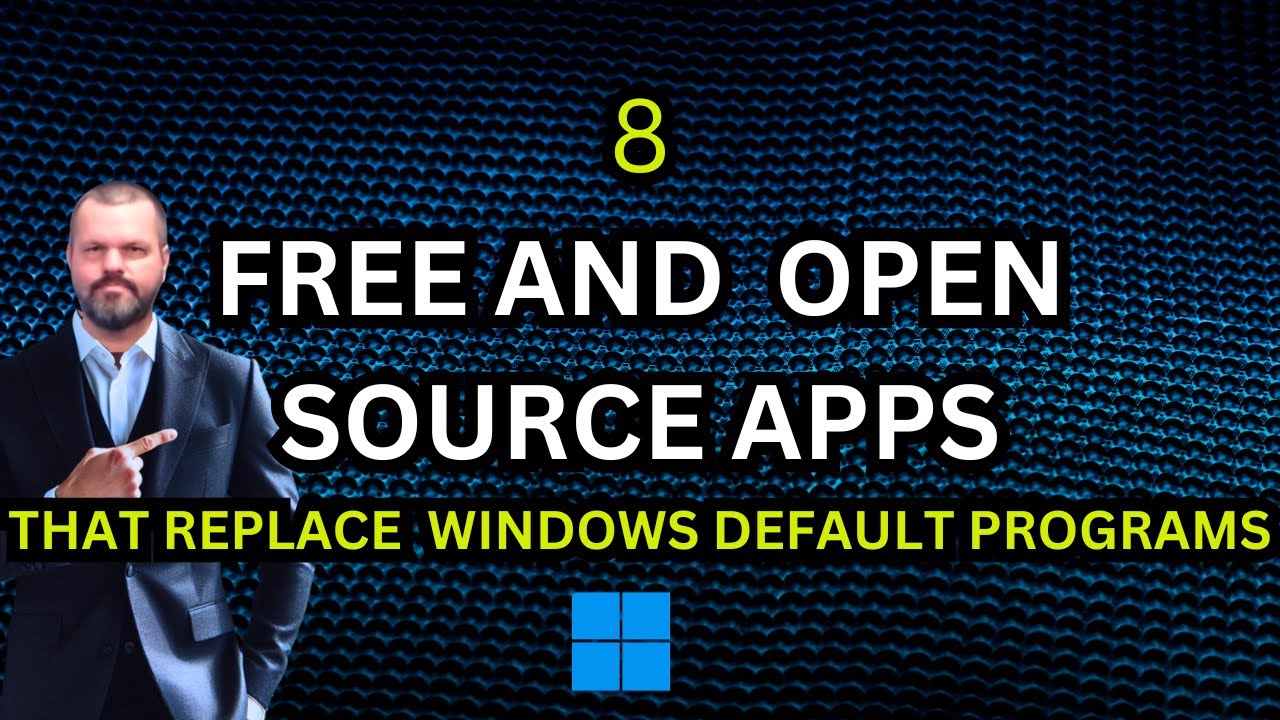 Free and Open Source Programs to Replace Windows 11 apps