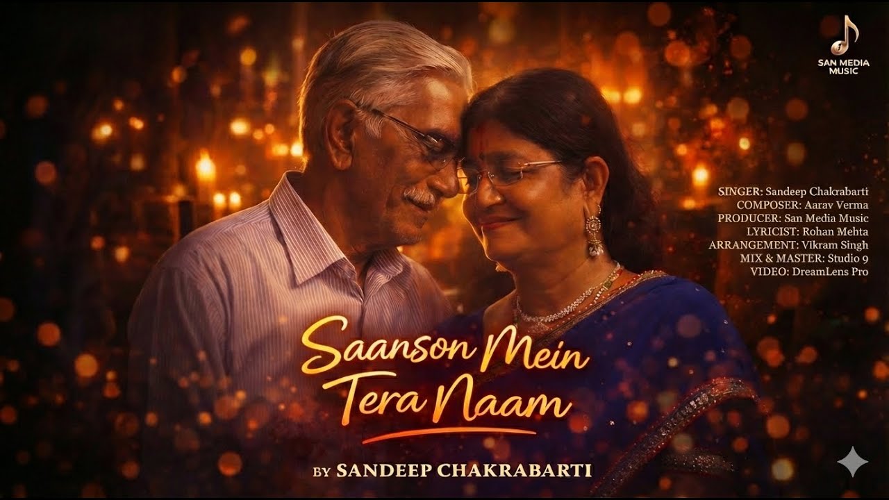 Saanson Mein Tera Naam ❤️ | Official Romantic Song | Sandeep Chakrabarti | San Media Music