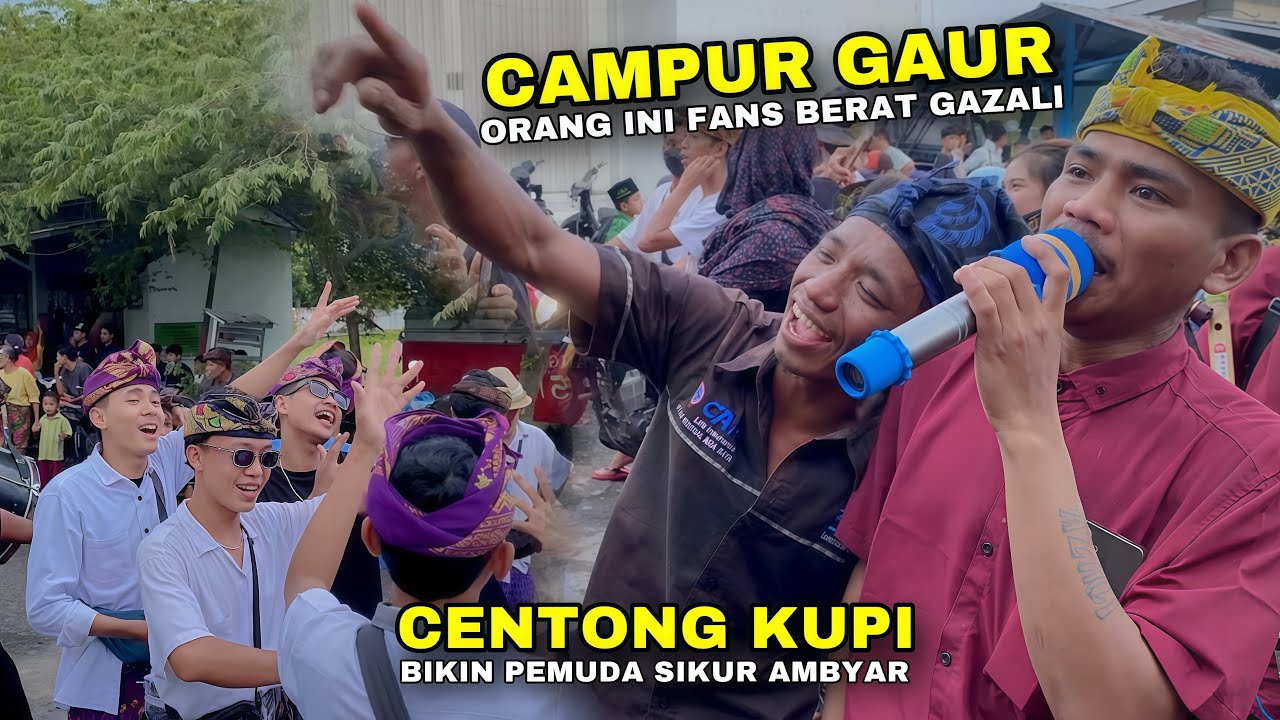 LAGU SASAK CAMPUR GAUR BIKIN WARGA SIKUR AMBYAR BARENG GAZALI ALBA 05