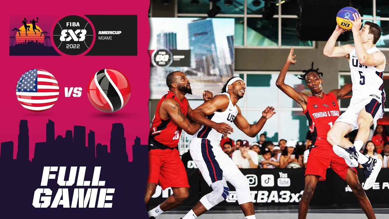 USA 🇺🇸 vs Trinadad and Tobago 🇹🇹 | Men | Semi-Finals | Full Game | FIBA 3x3 AmeriCup 2022