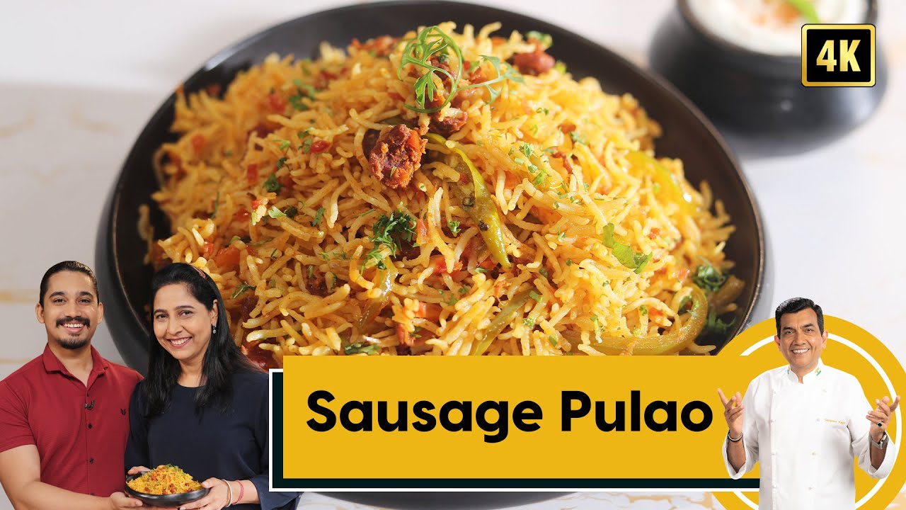 Sausage Pulao | सॉसेज पुलाव | Pulao Recipes | Family Food Tales | Sanjeev Kapoor Khazana
