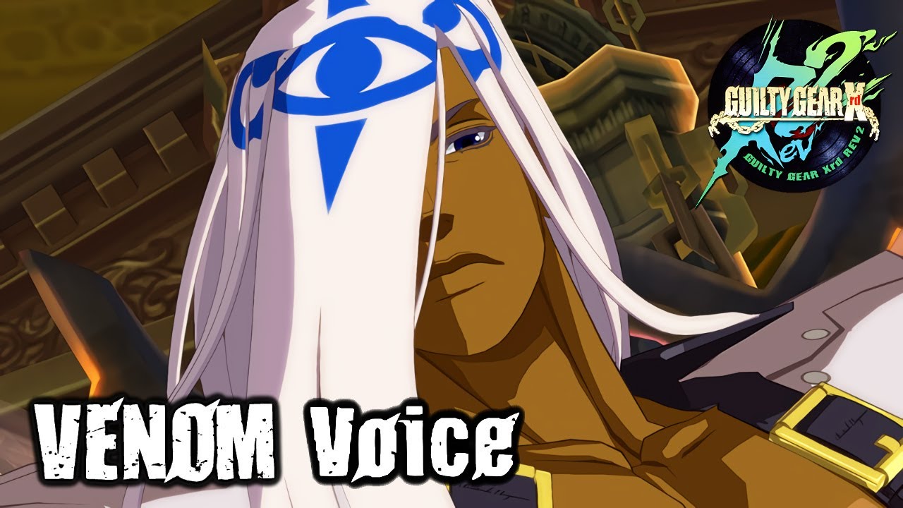 Guilty Gear Xrd ボイス集： ヴェノム  戦闘セリフ集