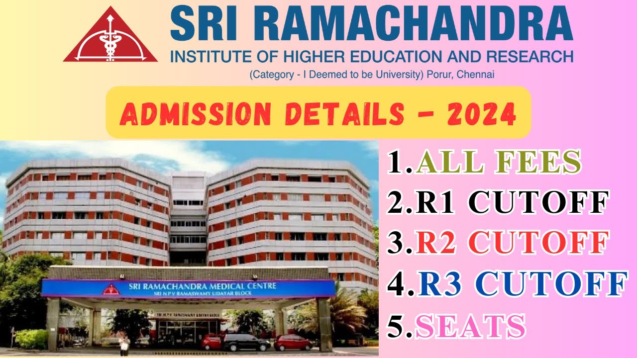 MBBS CUTOFF 2024 | SRI RAMACHANDRA MEDICAL COLLEGE MBBS CUTOFF 2024 | MBBS CUTOFF 2024 | AARAMS INFO