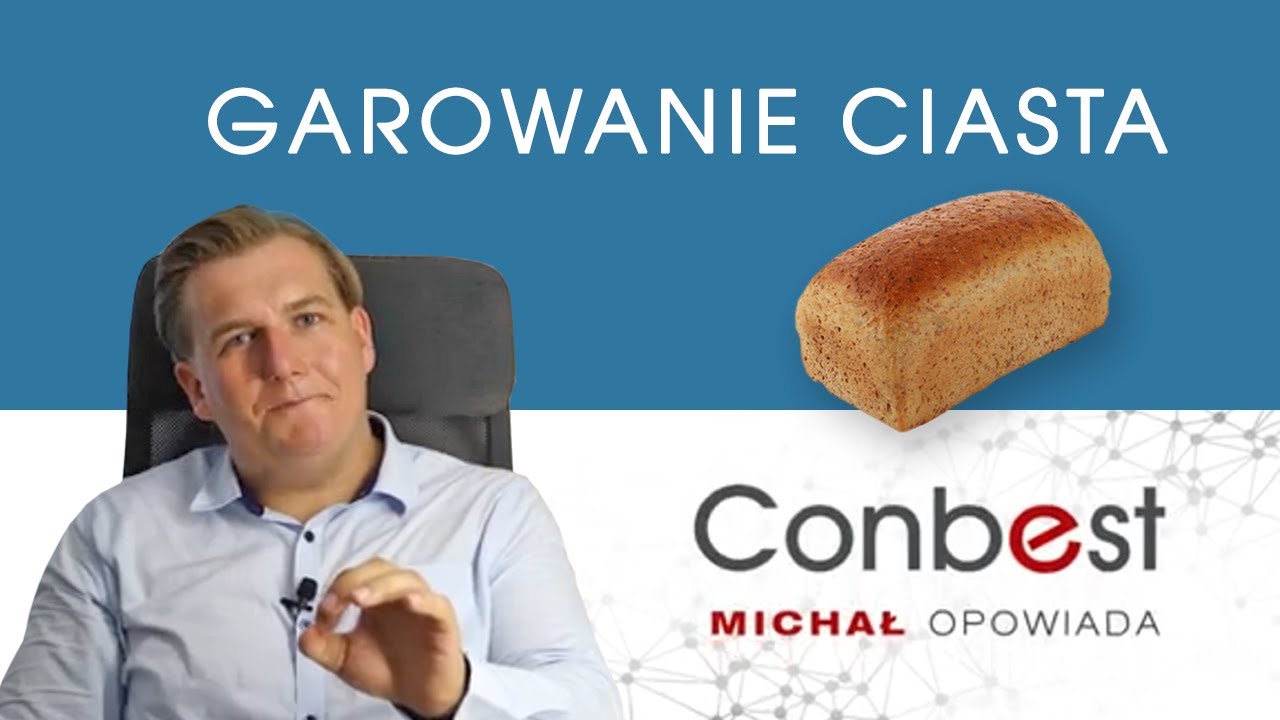 Garowanie ciasta, czyli od bukszprytu do nawilżaczy powietrza - Michał opowiada