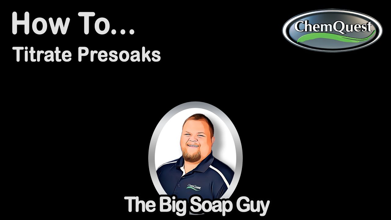How to Titrate Presoaks for Car Washes