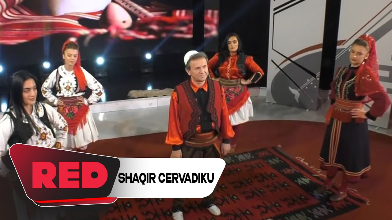 Shqipërinë e dua - Shaqir Cervadiku