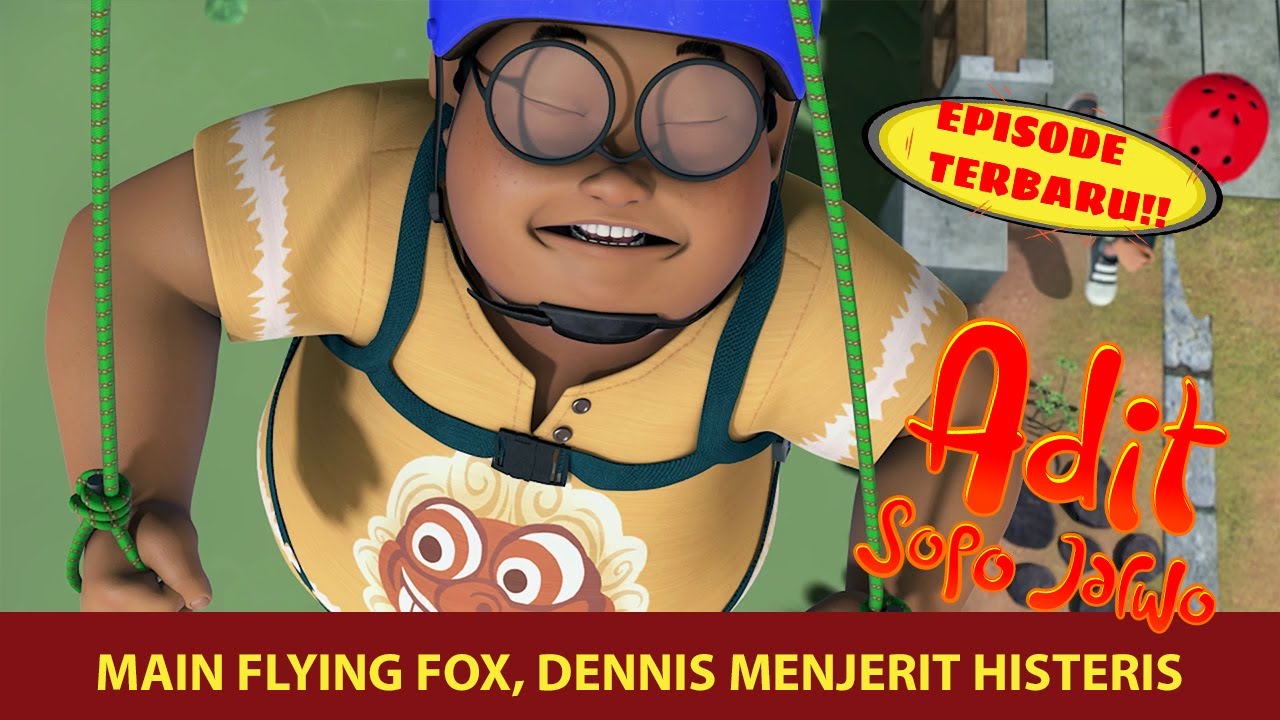 Dennis Melambung Dengan Luncur Gantung | Adit & Sopo Jarwo