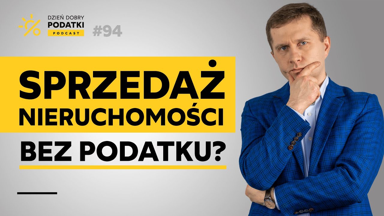 Jak skorzystać z ULGI i sprzedać nieruchomość BEZ PODATKU?