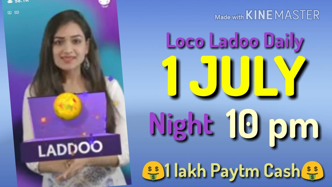 loco ladoo 1 july night 10pm 2018 | loco ladoo daily 1 july | loco laddoo 1 july |paytm cash🤑