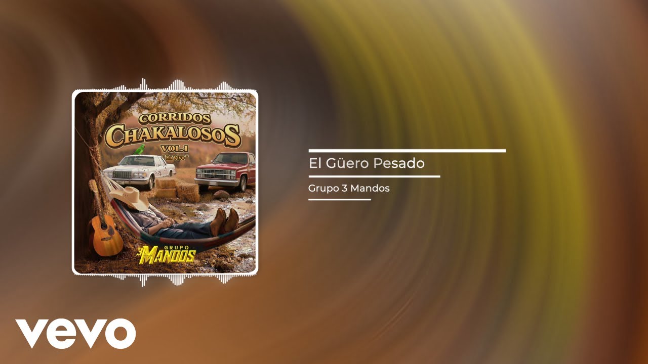 Grupo 3 Mandos - El Güero Pesado (En Vivo/Audio)