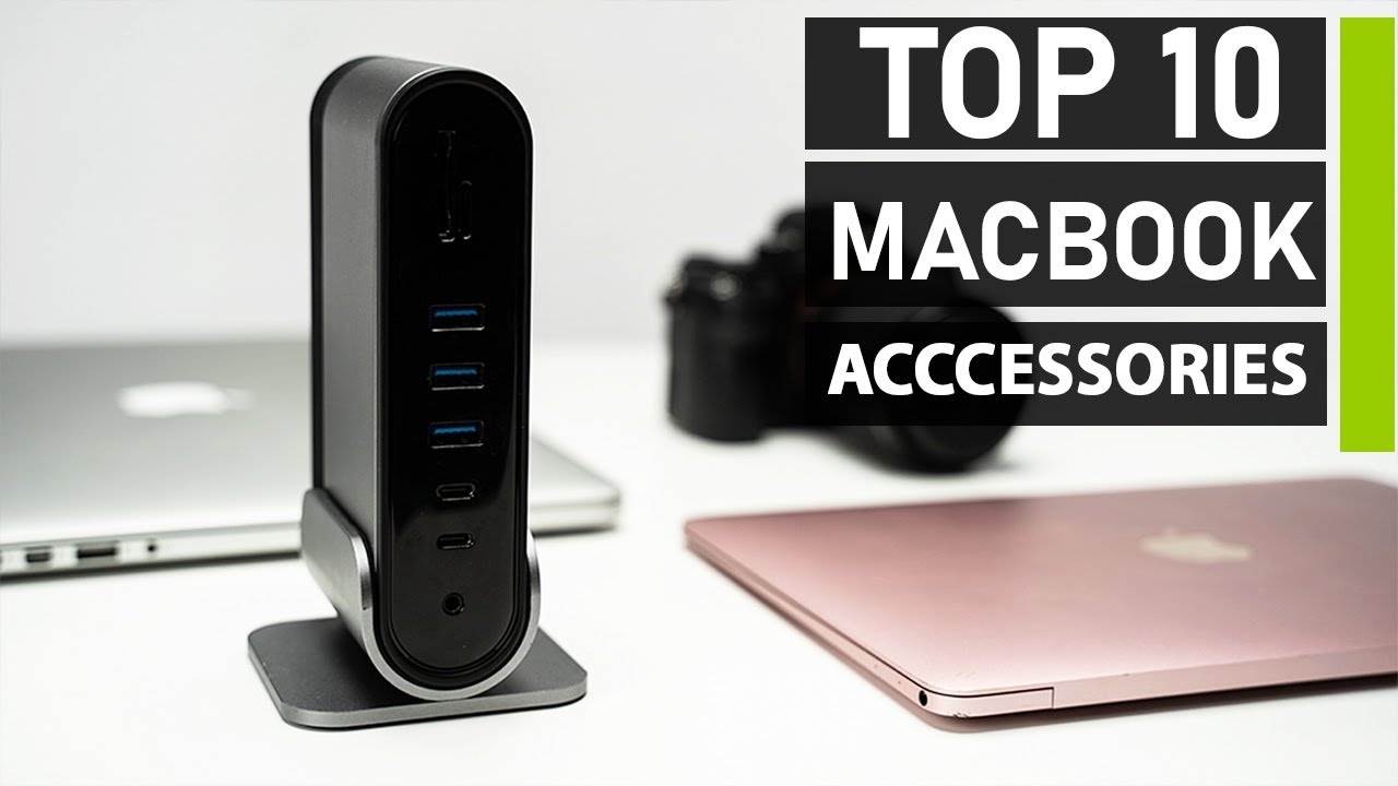 Top 10 Best Macbook Accessories You Must Have