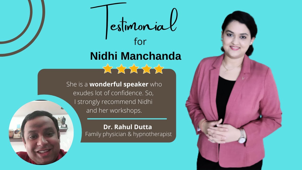 Testimonial for Nidhi Manchanda (Corporate Trainer) - By a Family Physician
