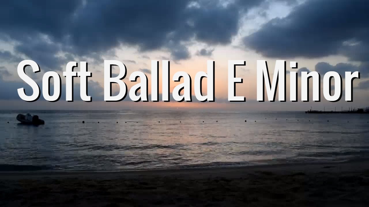 E Minor Calm Ballad Guitar Backing Track 89 Bpm