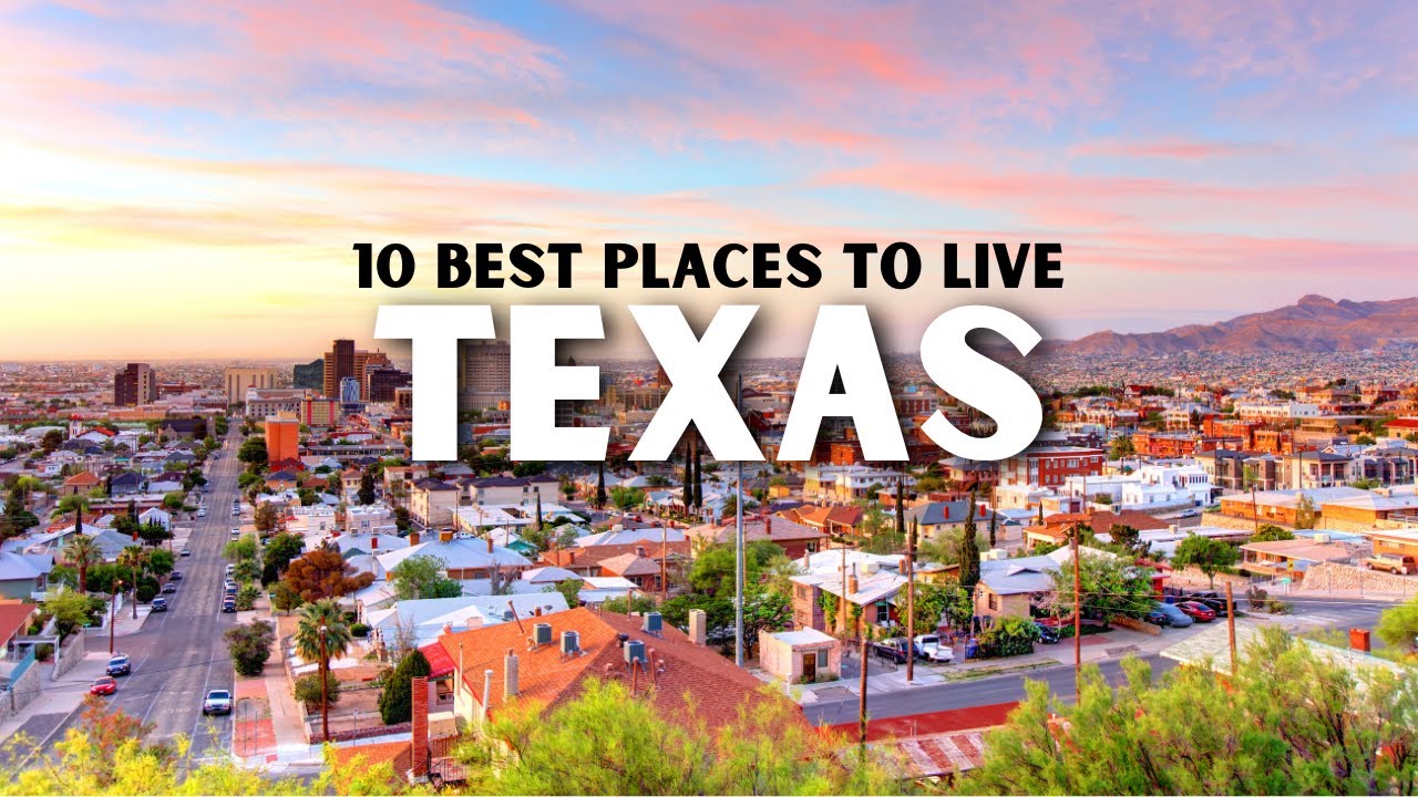 Texas Living Guide - 10 Best Places to Live in Texas