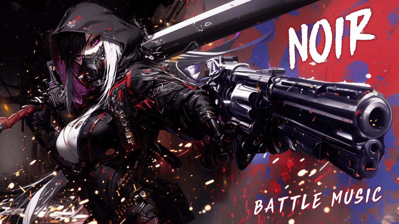 【Playlist】戦闘BGM Epic Battle Music/ Rock Background Music『Noir』｜作業用BGM